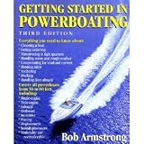 Getting Started in Powerboating - 3rd Ed.