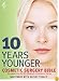 10 Years Younger Cosmetic Surgery Bible