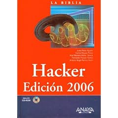 Hacker, 2006 (La Biblia De / the Bible of...)
