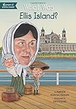 What Was Ellis Island?