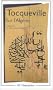 Sur l'Alg�rie : Lettre sur L'Alg�rie, 1837. Notes du voyage en Alg�rie, 1841. Travail sur l'Alg�rie, 1841. Rapports sur l'Alg�rie, 1847. Souvenirs et r�cits d'Auguste Bussi�re