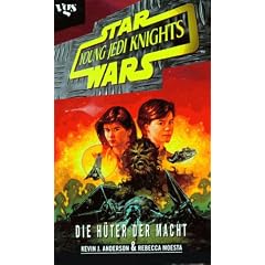 Star Wars, Young Jedi Knights, Die H�ter der Macht