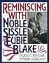 Reminiscing with Noble Sissle and Eubie Blake
