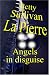 Search : ANGELS IN DISGUISE (#8 of the 'Hawkman Series')