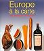Europe à la Carte : Un Voyage culinaire