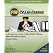 PM Crash Course, Premier Edition: A Crash Course in Real-World Project Management