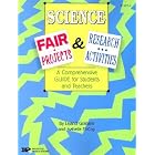 Click here to buy Science Fair Projects and Research Activities: A Comprehensive Guide for Students and Teachers by  Leland Graham and Isabelle McCoy.