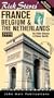 Rick Steves' 1999 France, Belgium & the Netherlands (Rick Steves' France)