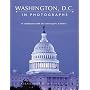 Washington D.C. in Photographs
