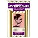 Josephine Baker: oder Wie eine Frau die Welt erobert. Eine Biographie