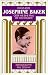 Phyllis Rose �Josephine Baker oder Wie eine Frau die Welt erobert�
