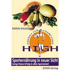 HIGH ENERGY F�R CHAMPIONS. Sportern�hrung in neuer Sicht.