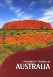 Independent Travellers Australia 2006: The Budget Travel Guide (Independent Travellers - Thomas Cook)