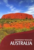 Independent Travellers Australia 2006: The Budget Travel Guide (Independent Travellers - Thomas Cook)