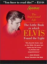 The Impersonal Life: The Little Book in Which Elvis Found the Light: Graceland Edition