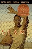 Slam! (Coretta Scott King Author Award Winner)