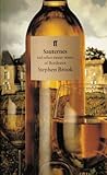 Sauternes and other sweet wines of Bordeaux