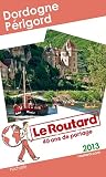 acheter livre occasion Le Routard Dordogne, Périgord 2013