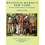 Reginald Marsh's New York: Paintings, Drawings, Prints and Photographs