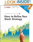 How to Refine Your Stock Strategy
