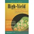 High-Yield Microbiology and Infectious Diseases (High-Yield Series) by Louise Hawley