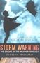 Storm Warning: The Origins of the Weather Forecast