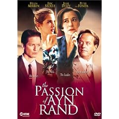 The Passion of Ayn Rand