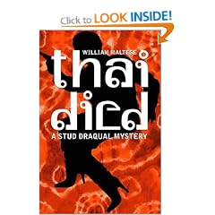 Thai Died: A Stud Draqual Mystery (A Stud Dracqual mystery)