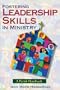 Fostering Leadership Skills in Ministry: A Parish Handbook