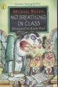 No Breathing in Class (Colour Young Puffin)