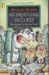 No Breathing in Class (Colour Young P...