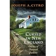 Cursed in New England: Stories of Damned Yankees by  Joseph A. Citro and Jeff White