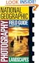 National Geographic Photography Field Guides: Landscapes