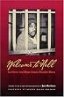 Welcome to Hell: Letters and Writings from Death Row