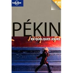 P�kin en quelques jours