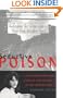 Seductive Poison: A Jonestown Survivor's Story of Life and Death in the People's Temple