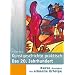 Kunstgeschichte praktisch. Das 20. Jahrhundert: Zeichnen, Malen und Gestalten