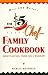 The $5 Chef Family Cookbook: Great-Tasting Food on a Budget!
