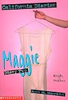 Maggie, Diary Two