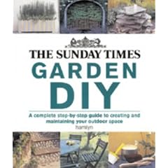 The "Sunday Times" Garden DIY (Gardening)