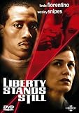 Liberty Stands Still - Linda Fiorentino