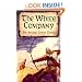 The White Company (Dover Books on Literature & Drama)
