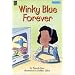 Winky Blue Forever (Mondo Chapter Books)