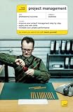 Teach Yourself Project Management (Teach Yourself)