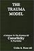 Book The Trauma Model : A Solution to the Problem of Comorbidity in Psychiatry