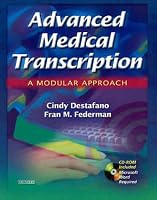 Advanced Medical Transcription with CD-ROM: A Modular Approach