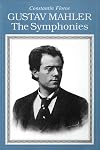 Gustav Mahler: The Symphonies