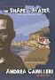 The Shape of Water (Inspector Montalbano Mysteries)