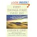 First Things First Every Day: Daily Reflections- Because Where You're Headed Is More Important Than How Fast You Get There
