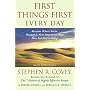 First Things First Every Day